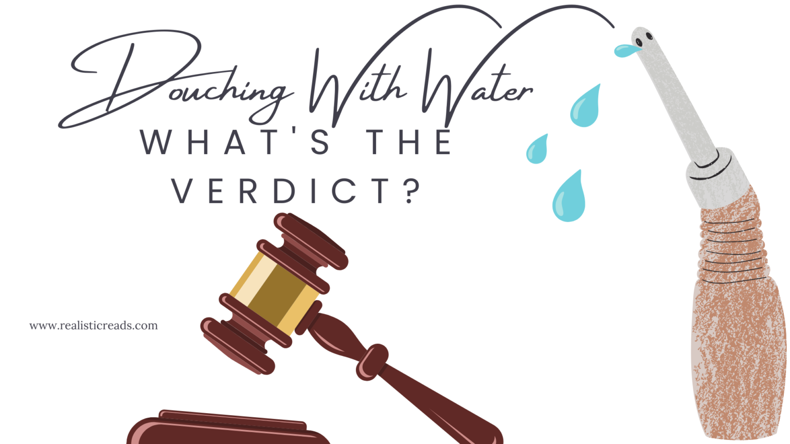 What Is The Verdict On Douching With Water? Realistic Reads